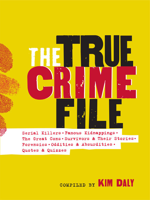 Title details for The True Crime File by Workman Publishing - Available